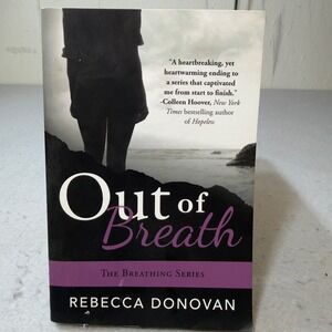 Out of Breath Rebecca Donovan the Breathing Series Book Paperback 2013 YA Drama